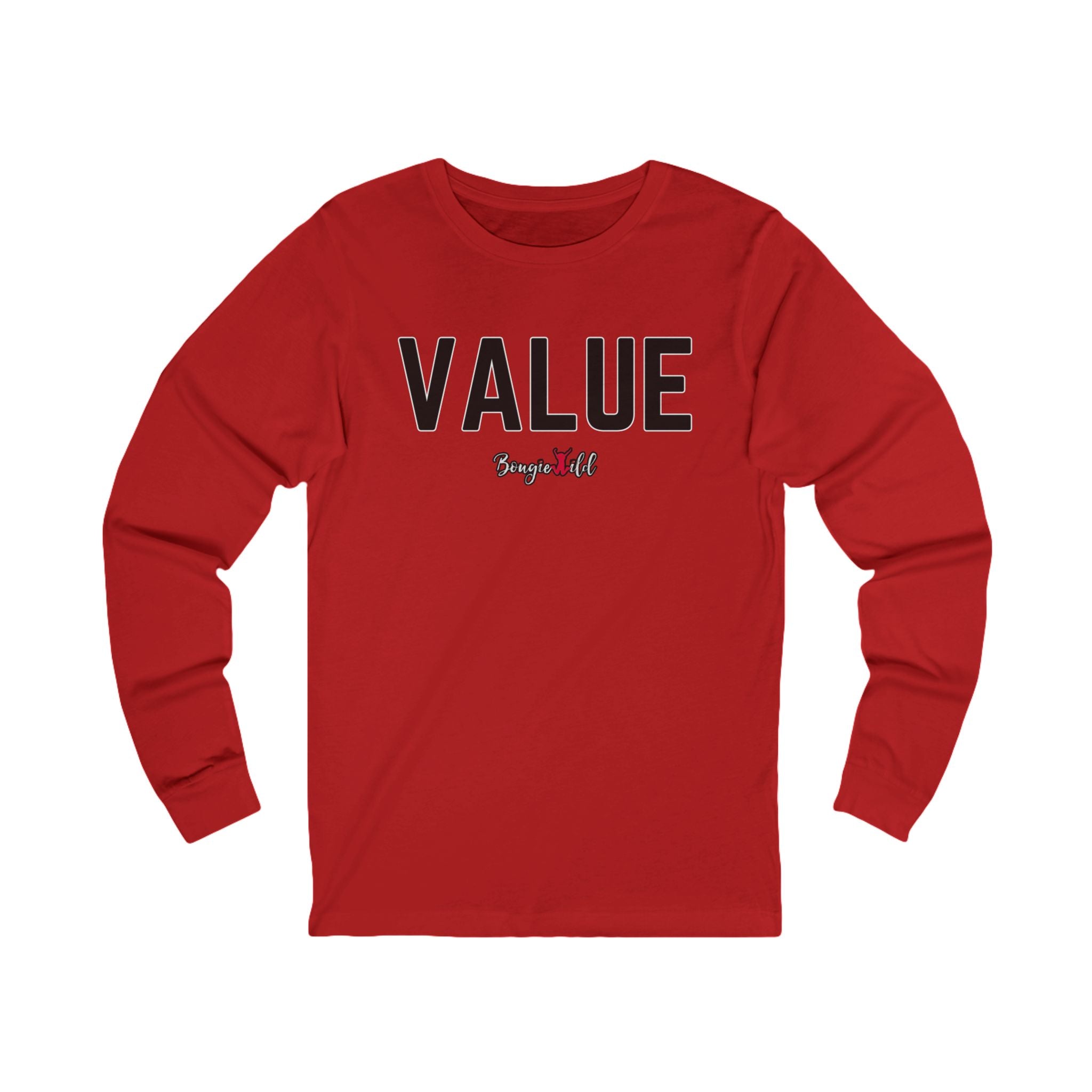 Know Your Value. Wear Your Worth. Unisex Long Sleeve Tee -