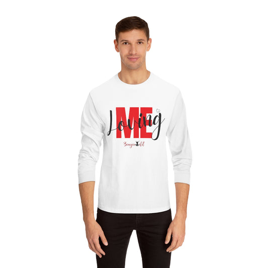 Loving me Unisex Classic Long Sleeve T-Shirt